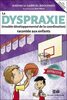 La dyspraxie racontée aux enfants