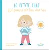 La petite fille qui poussait les autres 