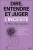 Dire, entendre et juger l'inceste 