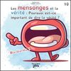 Les mensonges et la vérité 