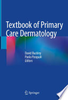 Textbook of Primary Care Dermatology
