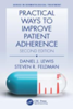 Practical ways to improve patient adherence