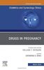 Drugs in pregnancy : obstetrics and gynecology clinics