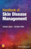 Handbook of Skin Disease Management