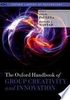 The Oxford handbook of group creativity and innovation 