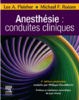 Anesthésie : conduites cliniques