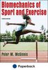 Biomechanics of sport and exercise 