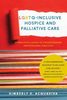 LGBTQ-Inclusive Hospice and Palliative Care: A Practical Guide to Transforming Professional Practice