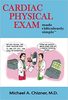 Cardiac Physical Exam Made Ridiculously Simple
