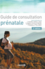Guide de consultation prénatale 