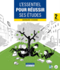 L'essentiel pour réussir ses études ; 2e édition 